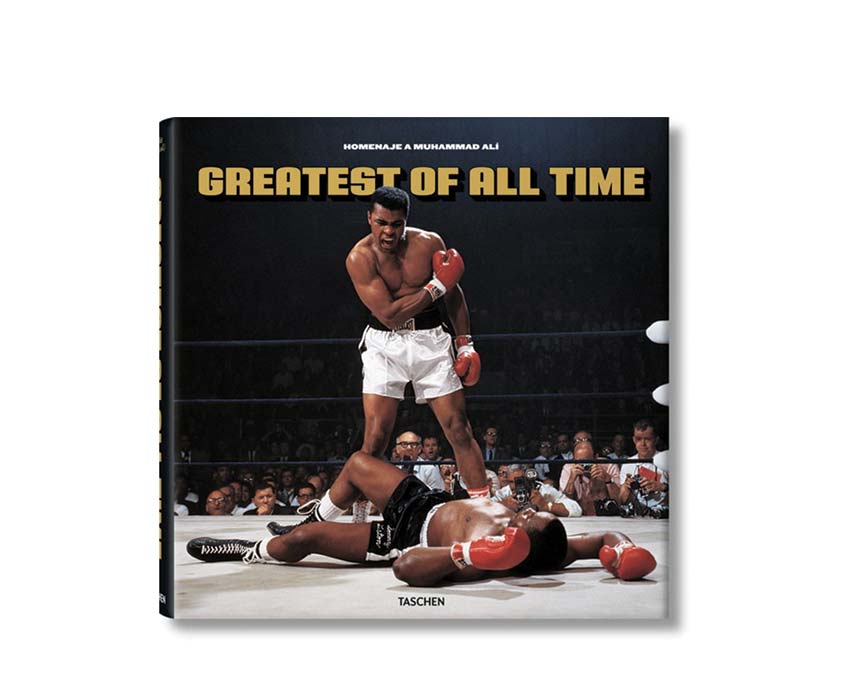 Greatest Of All Time Muhammad Ali — livre photo Taschen biographie légende boxe